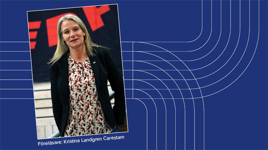 Bild på föreläsare Kristina Landgren Carestam